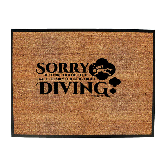 Ow Sorry Diving - Funny Novelty Doormat