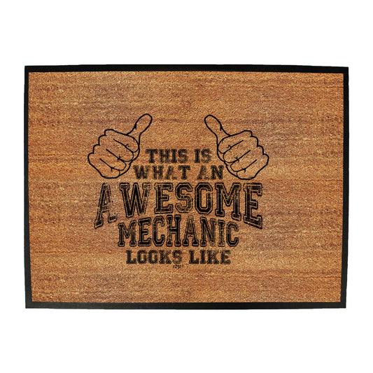 This Is What Awesome Mechanic - Funny Novelty Doormat