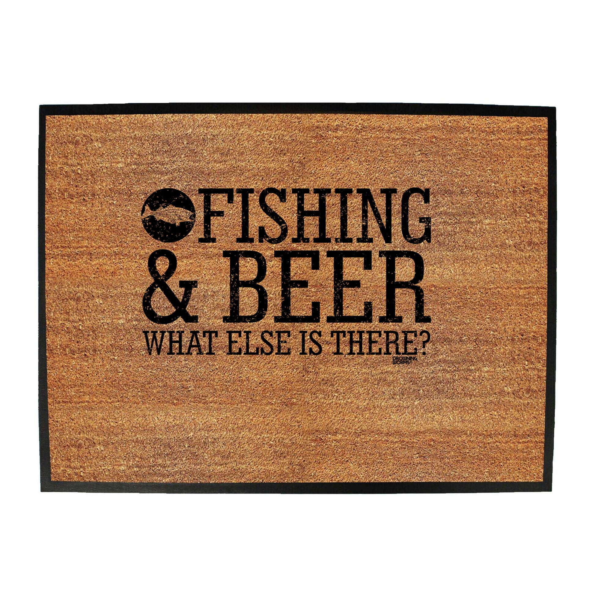 Dw Fishing And Beer What Else Is There - Funny Novelty Doormat