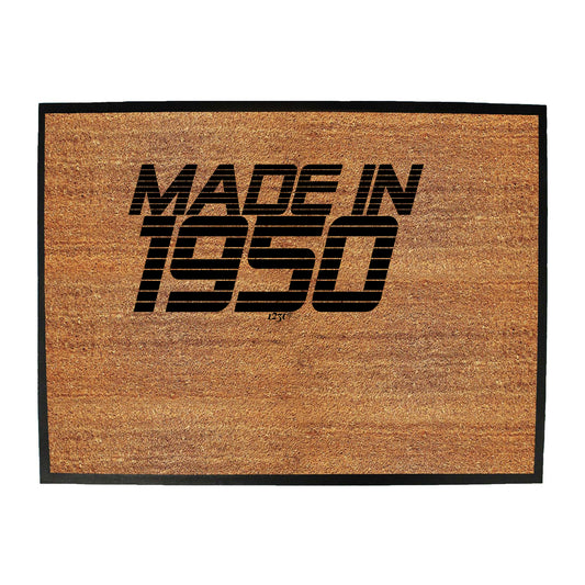 Made In 1950 - Funny Novelty Doormat