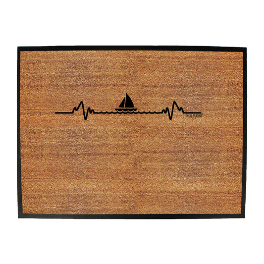 Ob Sailing Pulse - Funny Novelty Doormat