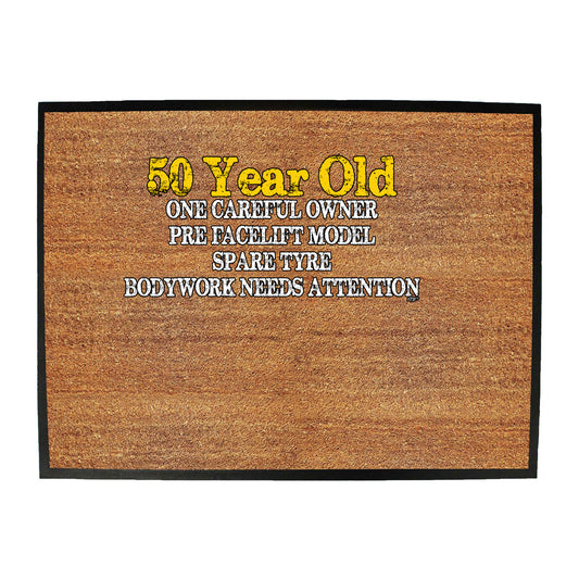 50 Year Old One Careful Owner Birthday Age - Funny Novelty Doormat