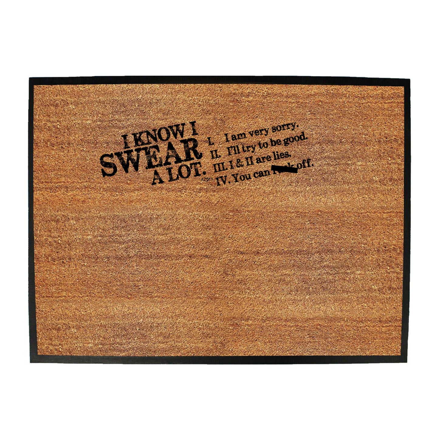 Know Swear A Lot - Funny Novelty Doormat