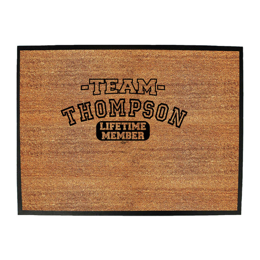 Thompson V2 Team Lifetime Member - Funny Novelty Doormat