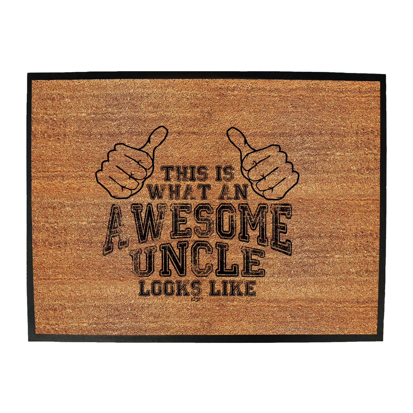 This Is What Awesome Uncle - Funny Novelty Doormat
