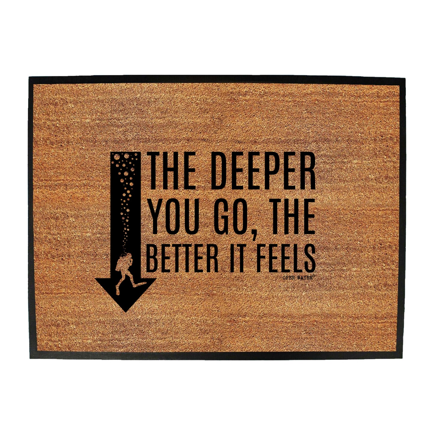 Ow The Deeper Better Feels - Funny Novelty Doormat