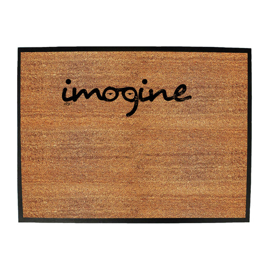 Imogine - Funny Novelty Doormat