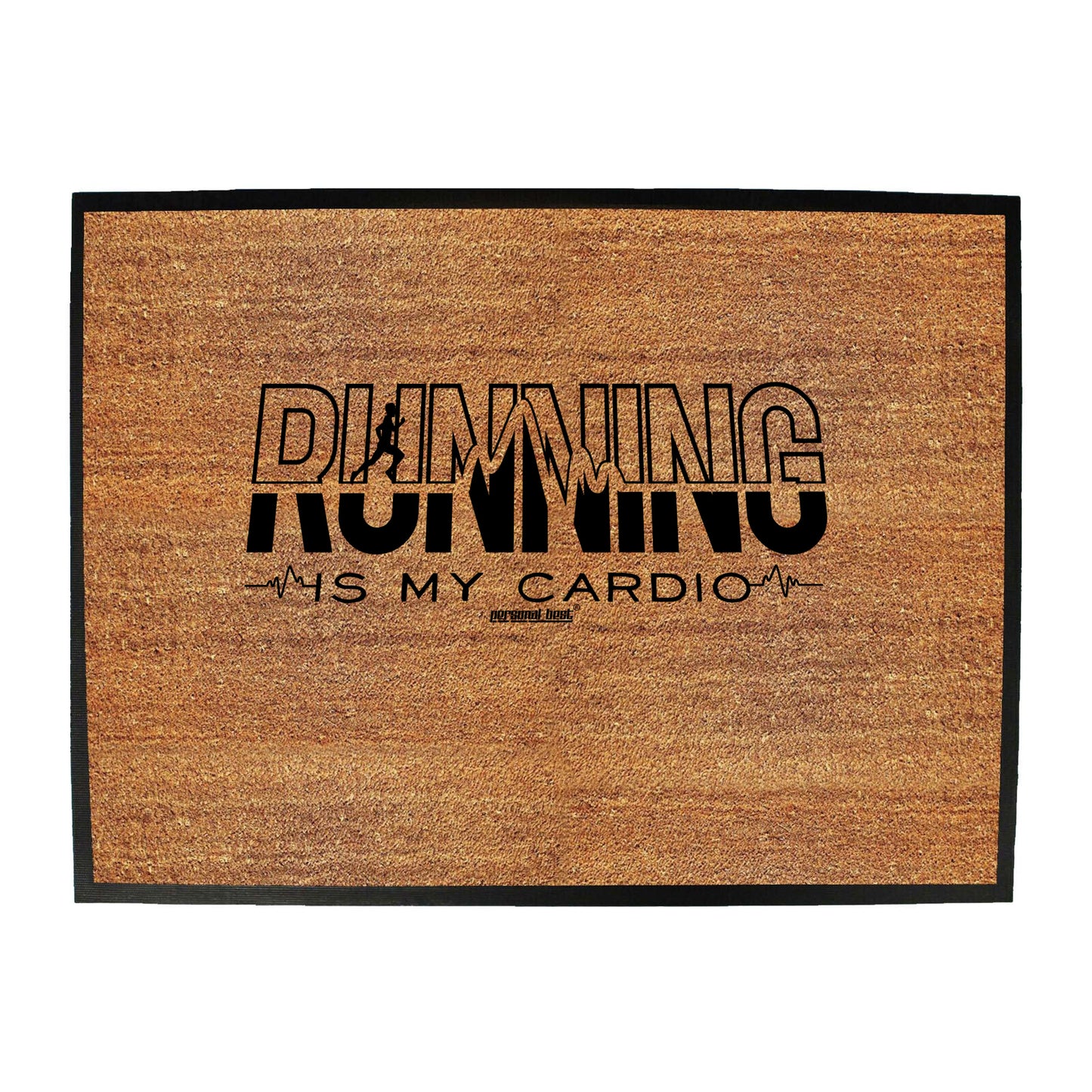 Pb Running Is My Cardio - Funny Novelty Doormat