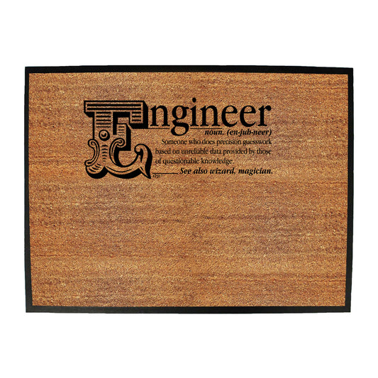 Engineer Noun - Funny Novelty Doormat