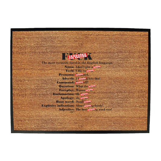 F  K The Most Versatile Word - Funny Novelty Doormat