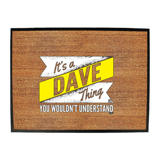 Dave V2 Surname Thing - Funny Novelty Doormat