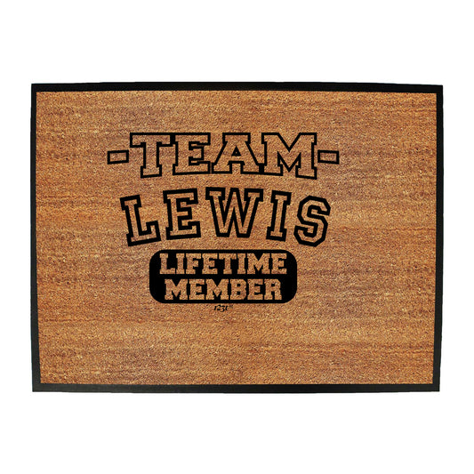 Lewis V2 Team Lifetime Member - Funny Novelty Doormat