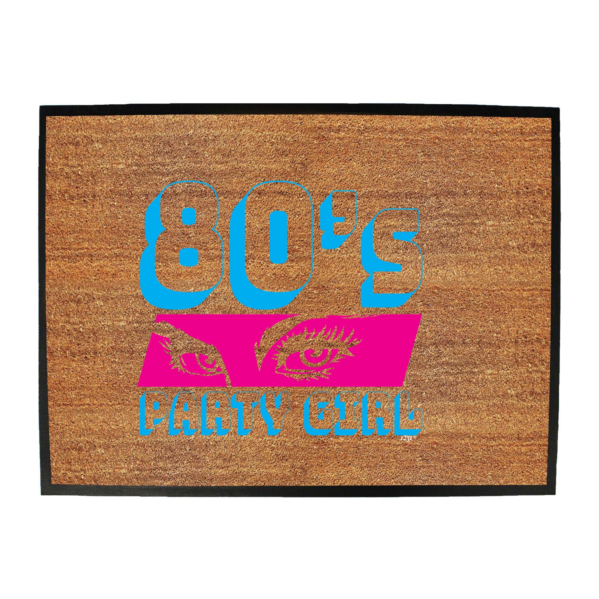 80S Party Girl Retro - Funny Novelty Doormat