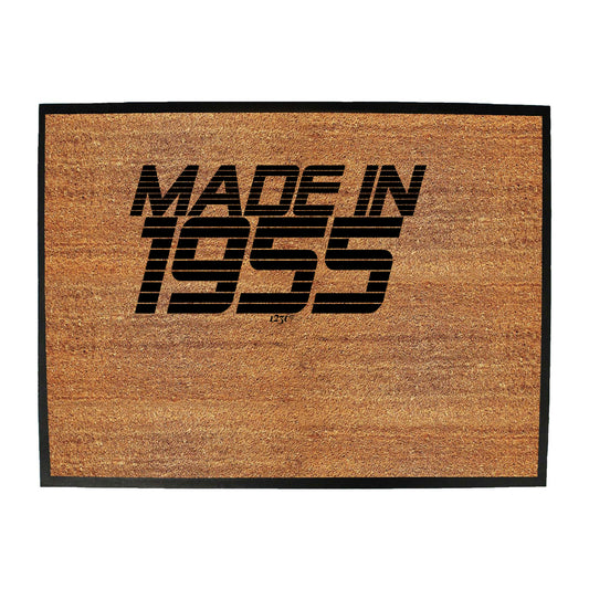 Made In 1955 - Funny Novelty Doormat