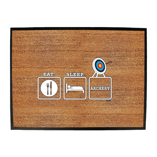 Eat Sleep Archery - Funny Novelty Doormat