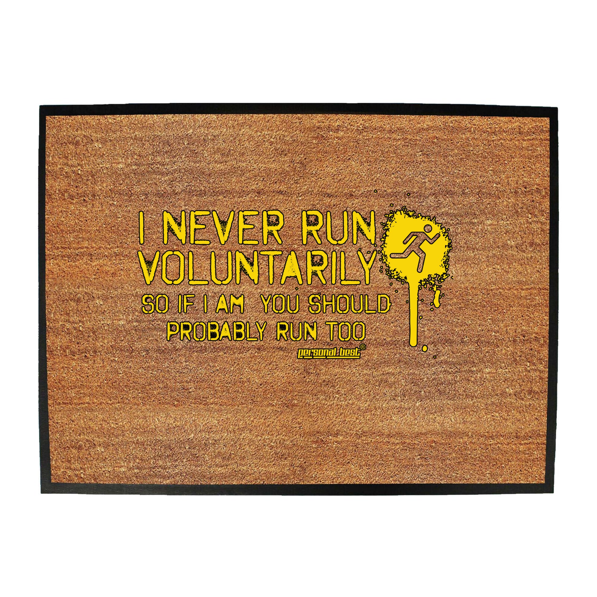 Pb I Never Run Voluntarily - Funny Novelty Doormat