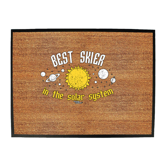 Pm Best Skier In The Solar System - Funny Novelty Doormat