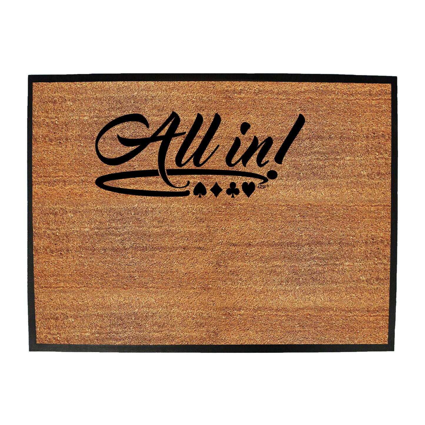 All In Poker Cards Gambling - Funny Novelty Doormat