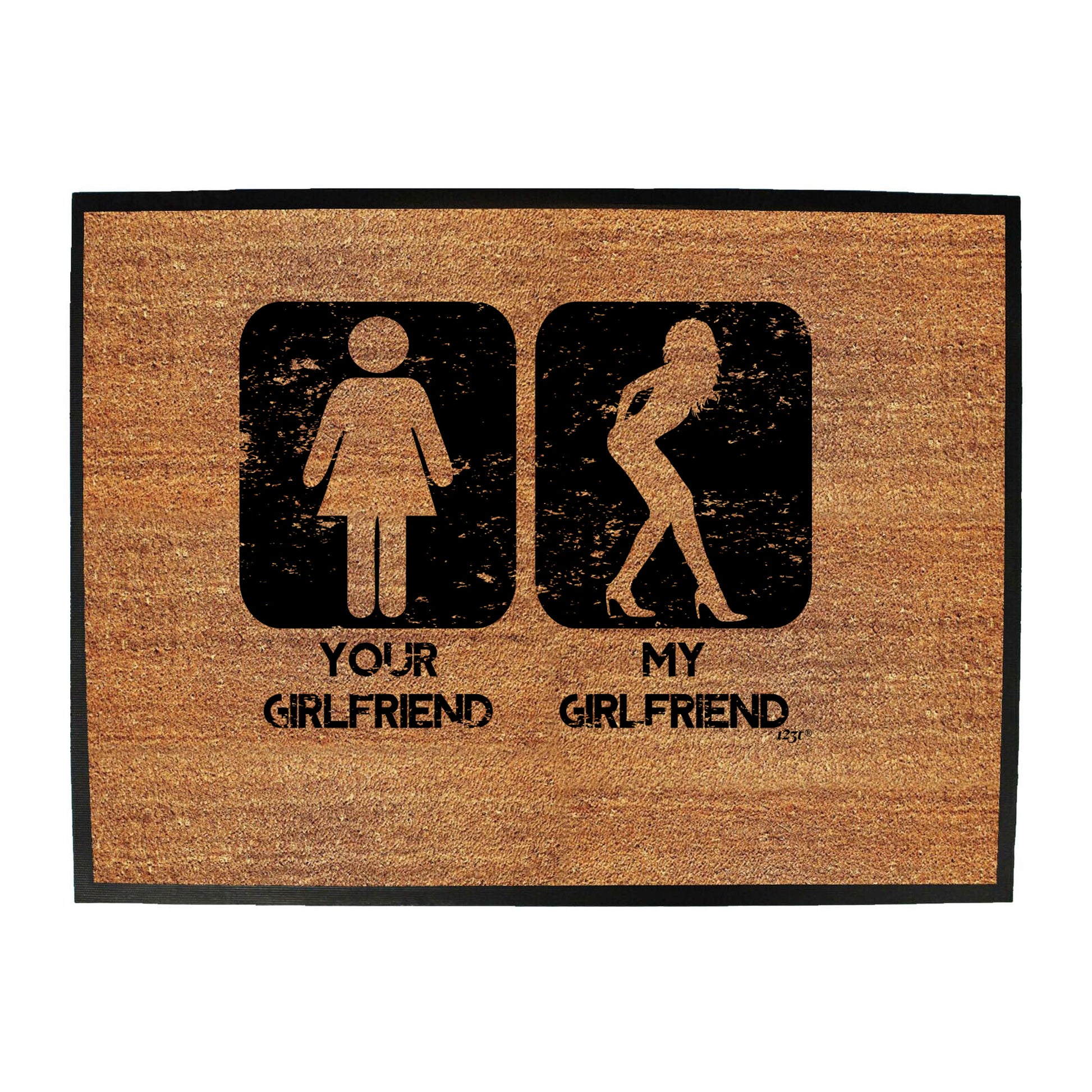 Your Girlfriend My Girlfriend - Funny Novelty Doormat