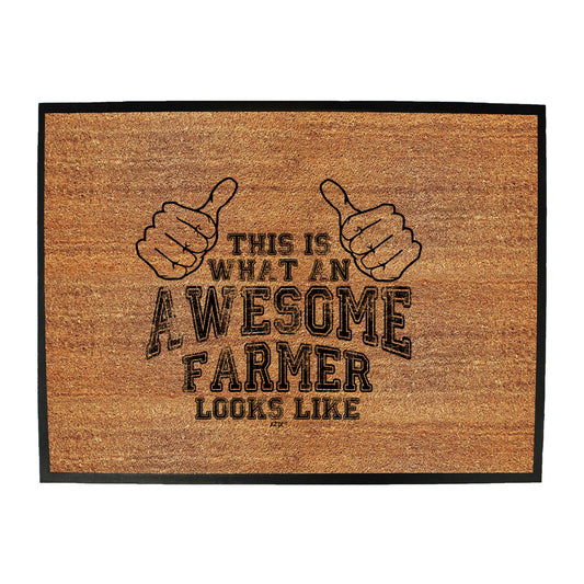 This Is What Awesome Farmer - Funny Novelty Doormat