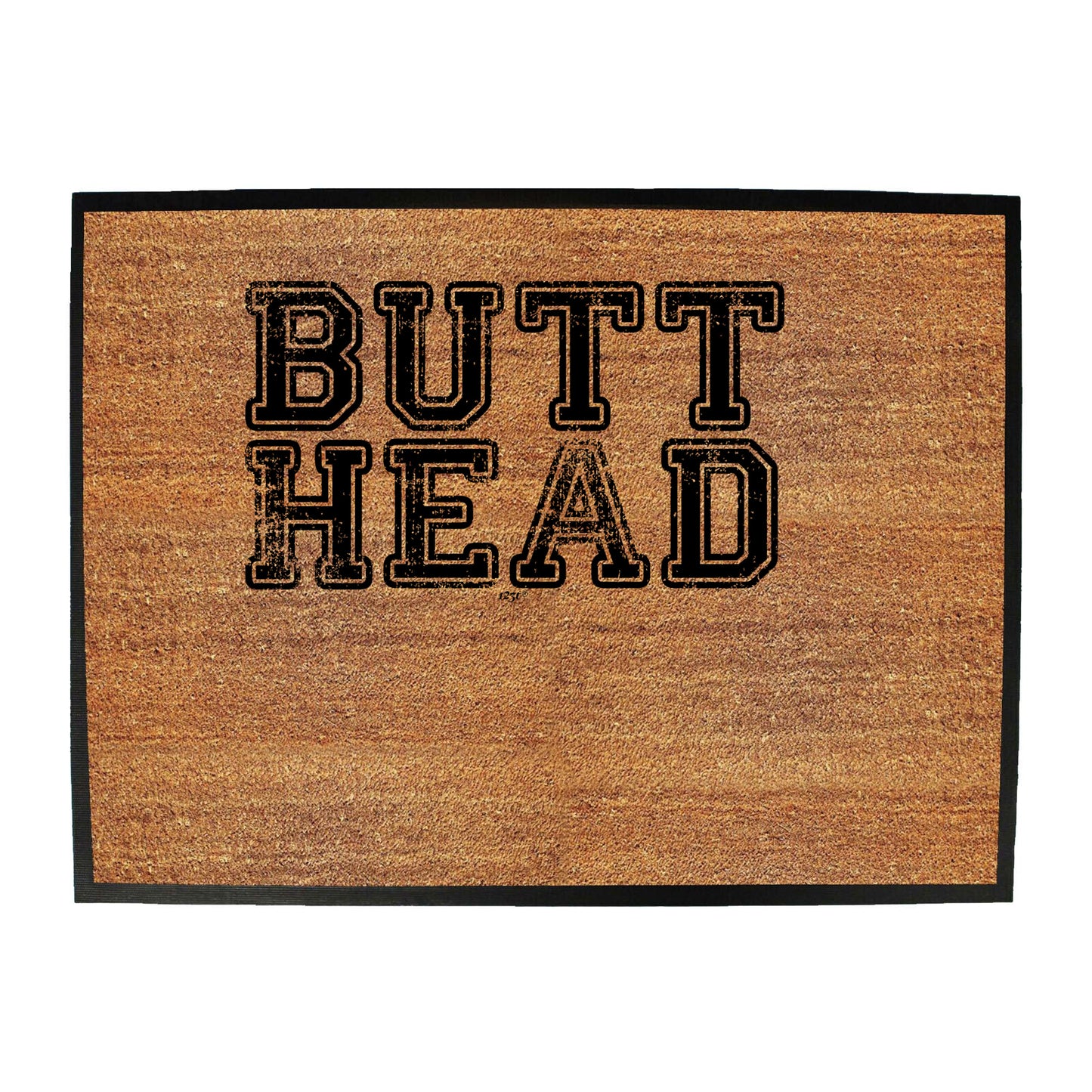 Butt Head - Funny Novelty Doormat