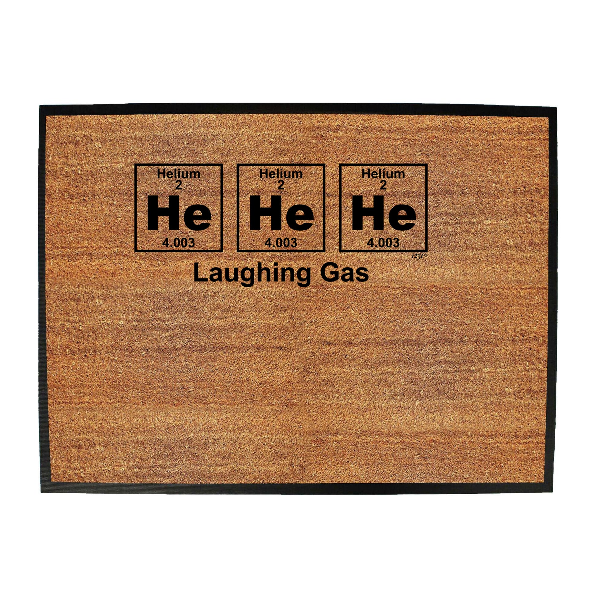 He He He Laughing Gas Element - Funny Novelty Doormat