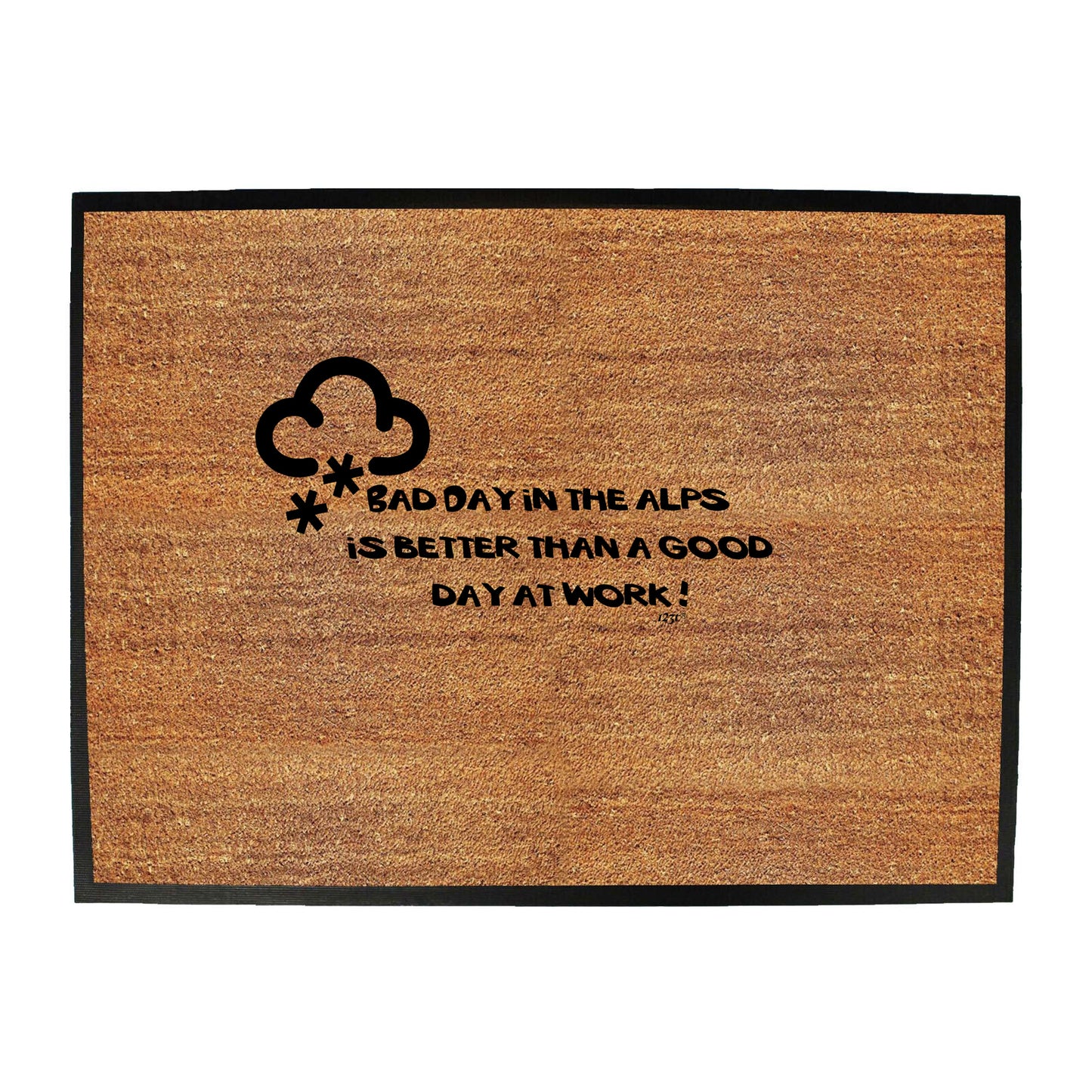 A Bad Day In The Alps - Funny Novelty Doormat