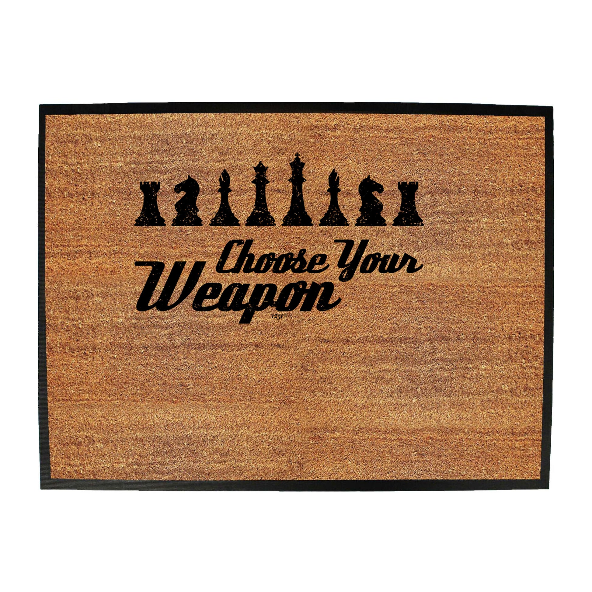 Chess Choose Your Weapon - Funny Novelty Doormat