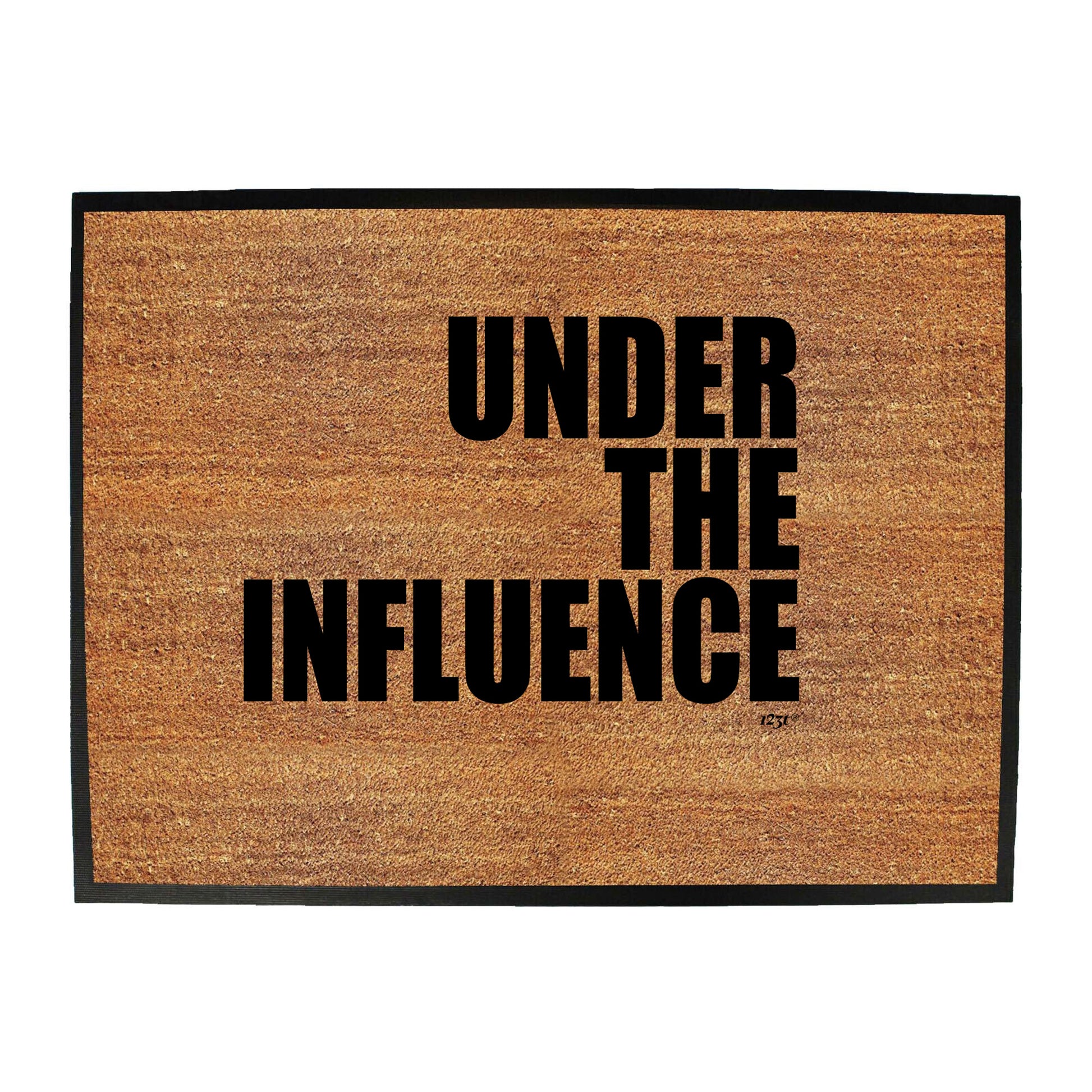 Under The Influence White - Funny Novelty Doormat