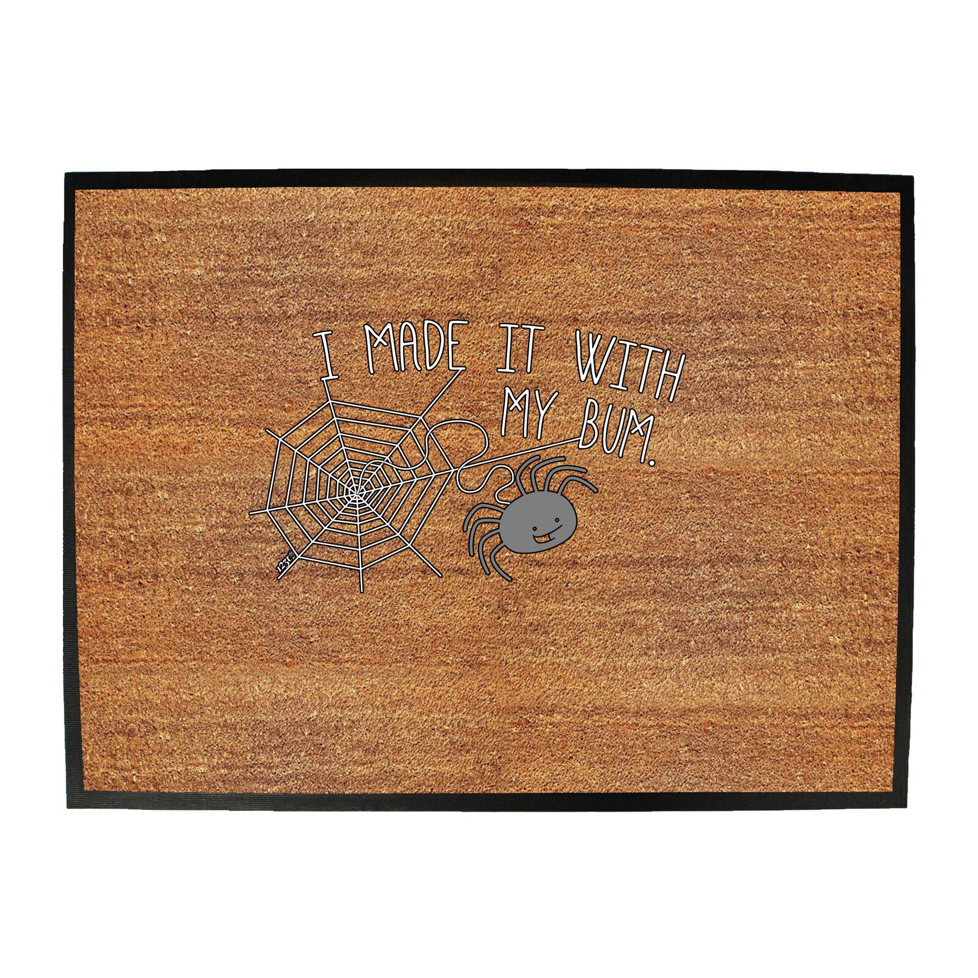 Made It With My Bum - Funny Novelty Doormat