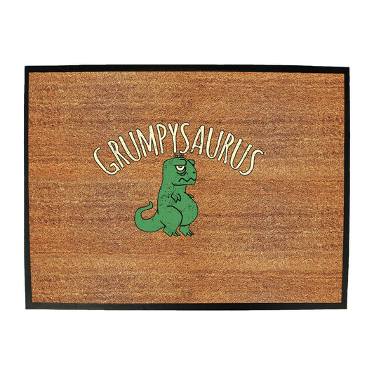 Grumpysaurus Dinosaur - Funny Novelty Doormat