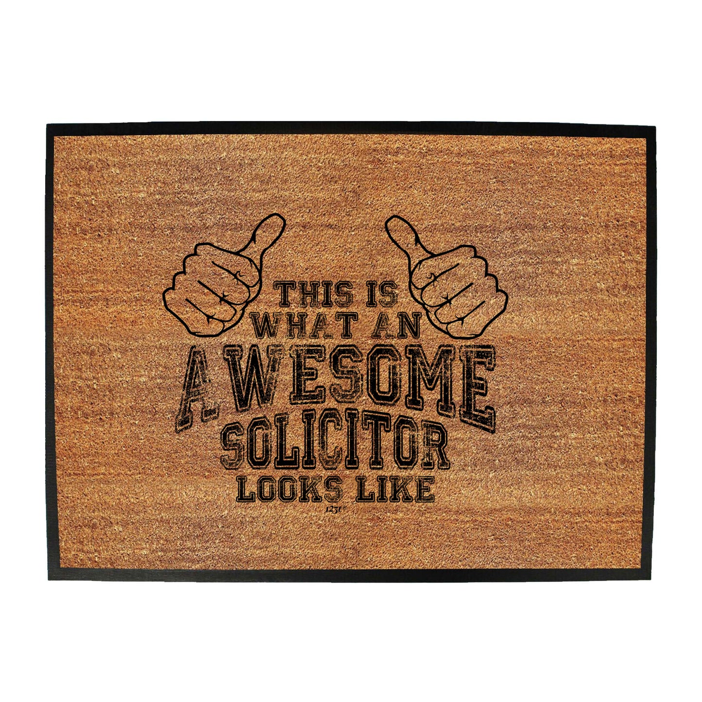 This Is What Awesome Solicitor - Funny Novelty Doormat