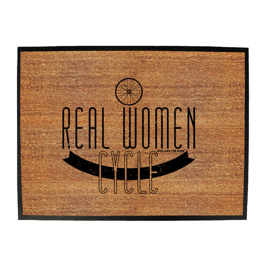 Rltw Real Women Cycle - Funny Novelty Doormat