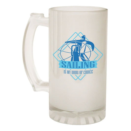 Drug Of Choice Sailing - Novelty Funny Frosted Stein - Gift Boxed