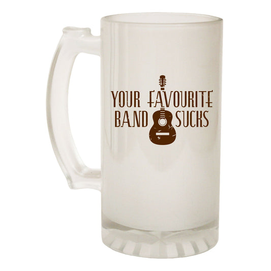 Favourite Band Sucks Music - Novelty Funny Frosted Stein - Gift Boxed