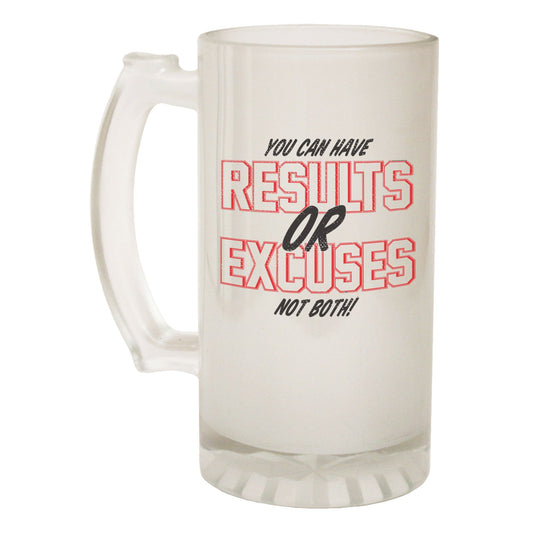 Have Results Excuses Gym - Novelty Funny Frosted Stein - Gift Boxed