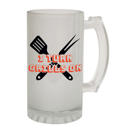 I Turn Grills On - Novelty Funny Frosted Stein - Gift Boxed