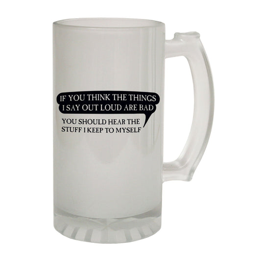 If You Think Things Rude - Novelty Funny Frosted Stein - Gift Boxed