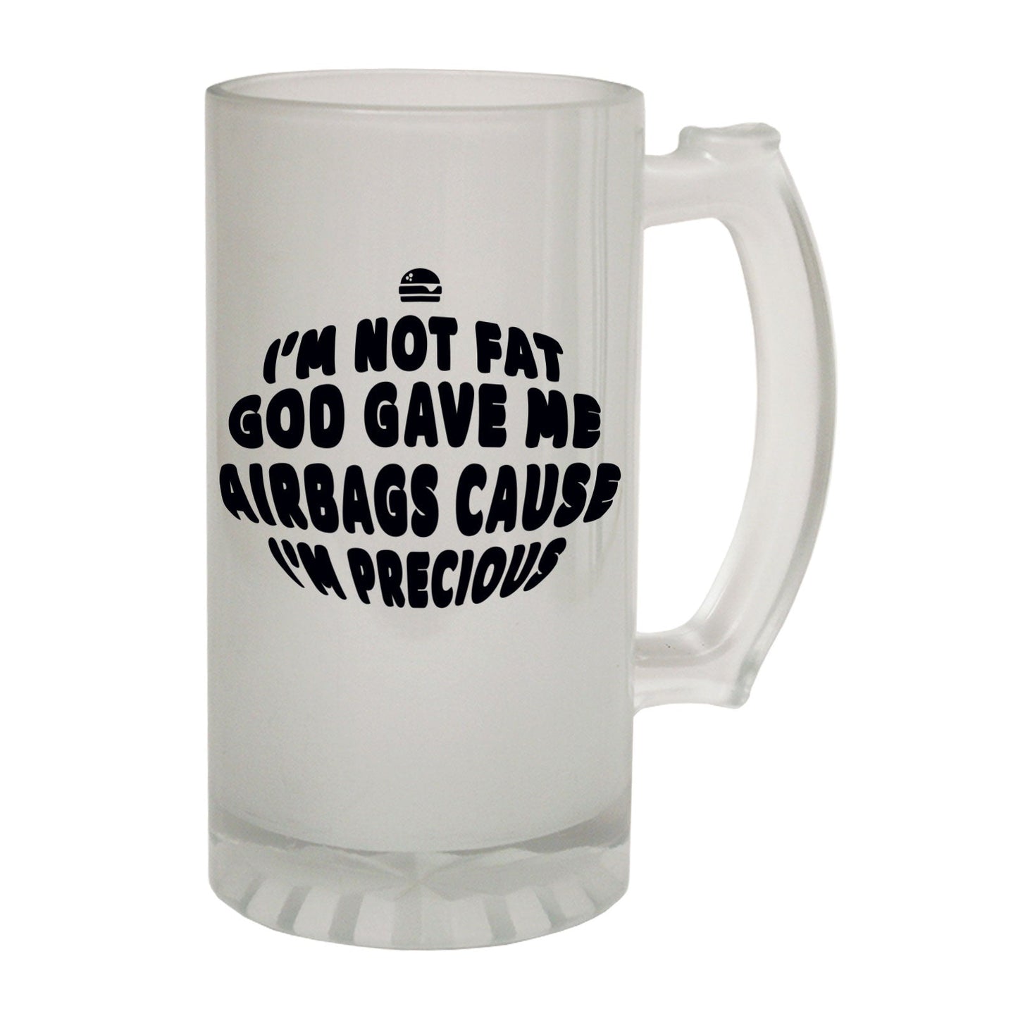 Im Not Fat God Gave Me - Novelty Funny Frosted Stein - Gift Boxed