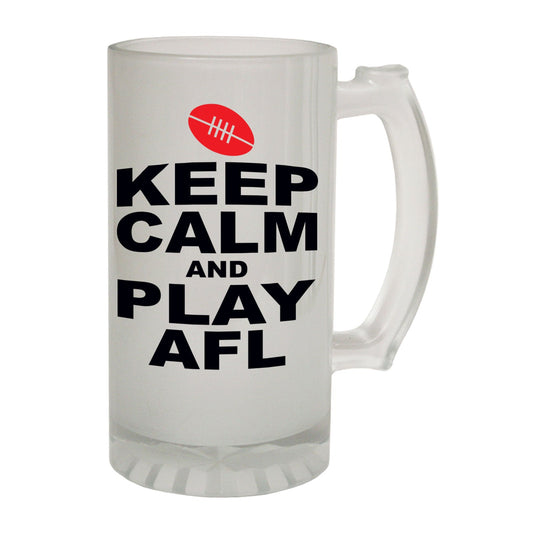 Keep Calm Play AFL - Novelty Funny Frosted Stein - Gift Boxed