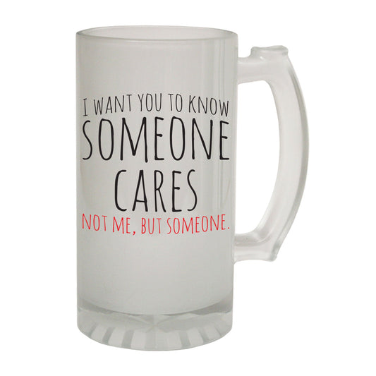 Know Someone Cares Joke - Novelty Funny Frosted Stein - Gift Boxed