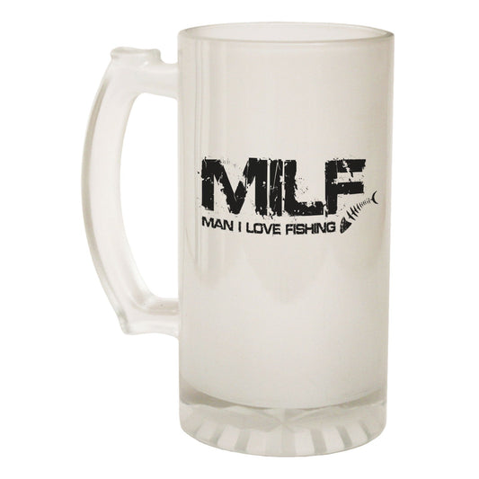 MILF Man Love Fishing - Novelty Funny Frosted Stein - Gift Boxed