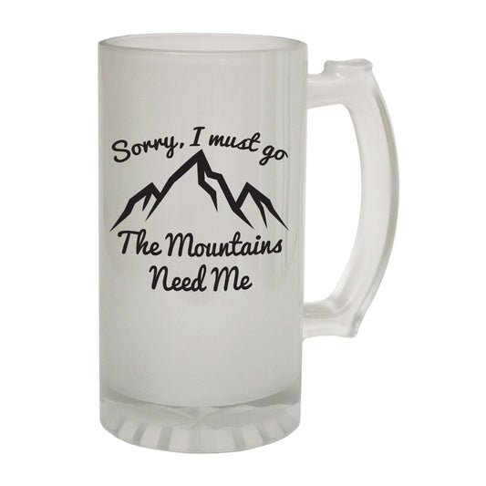 Mountains Need Me - Novelty Funny Frosted Stein - Gift Boxed