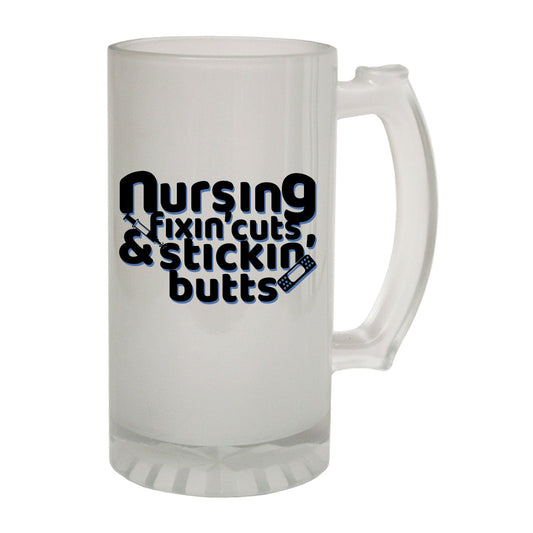 Nursing Fixing Butts - Novelty Funny Frosted Stein - Gift Boxed