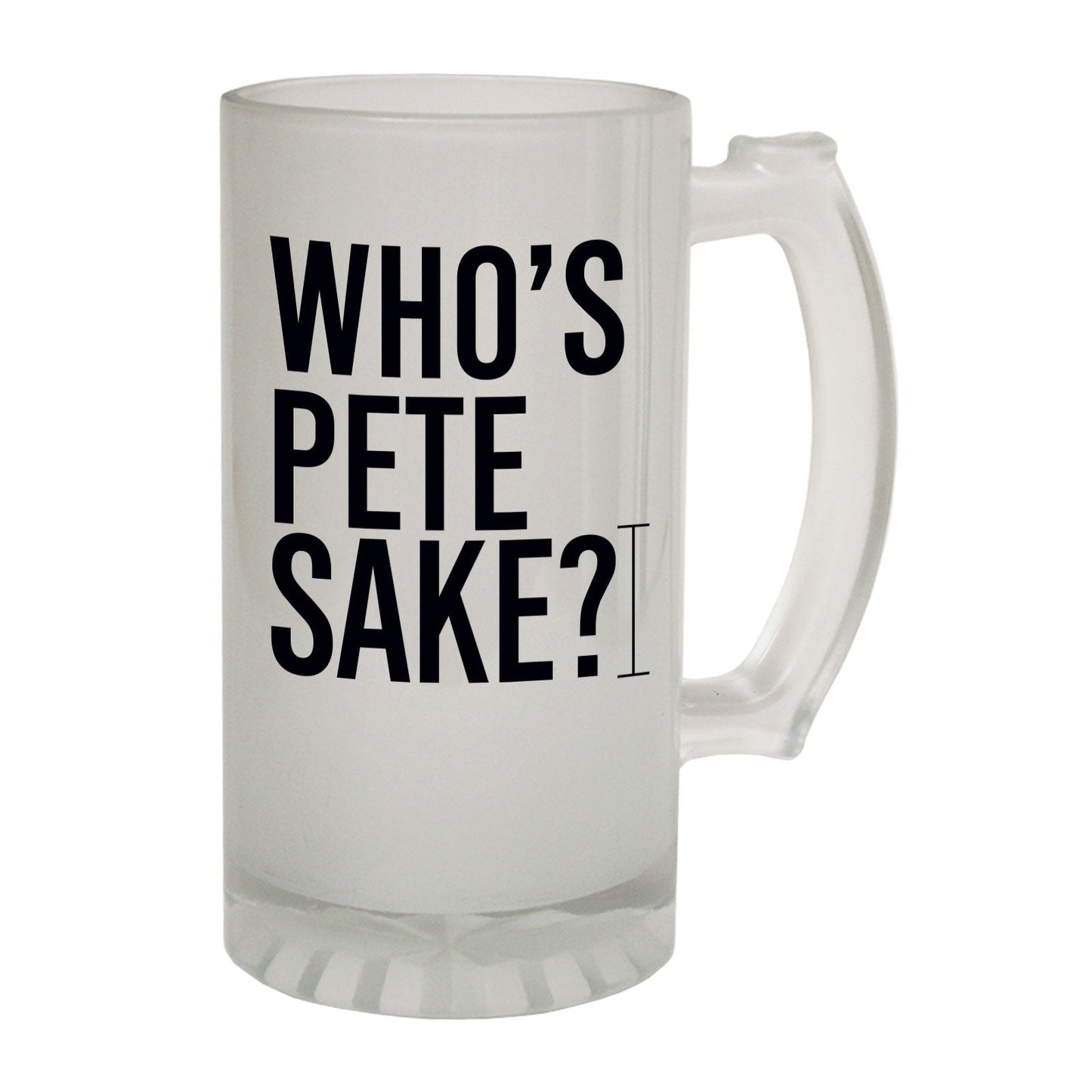 Pete Sake Joke - Novelty Funny Frosted Stein - Gift Boxed
