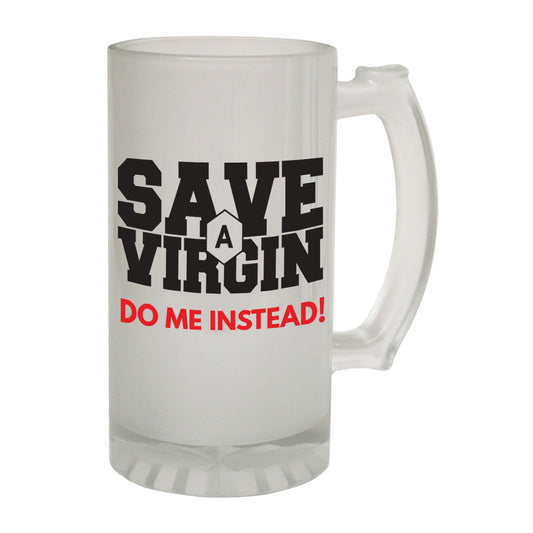 Save A Virgin Rude Joke - Novelty Funny Frosted Stein - Gift Boxed
