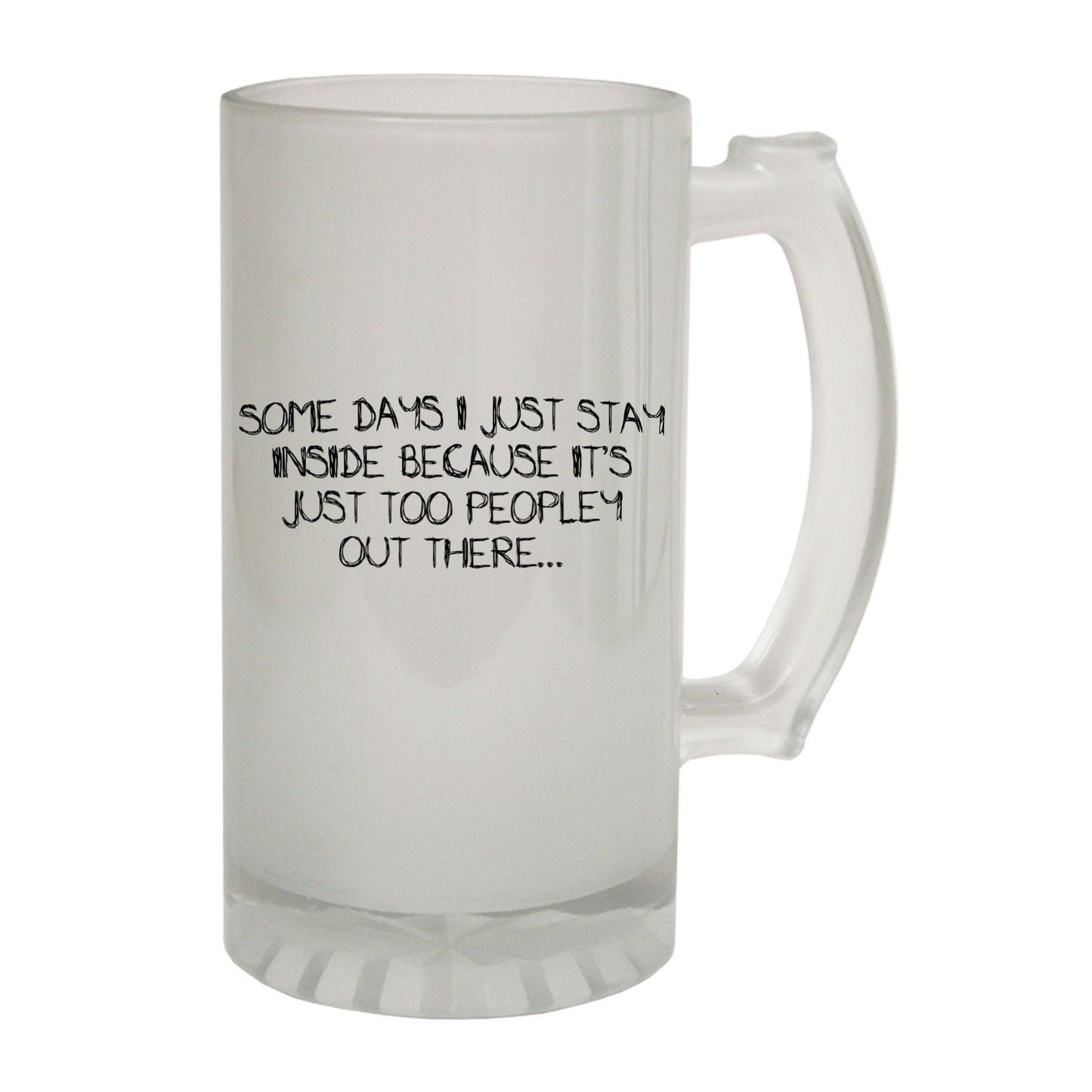 Some Days Peopley Sarcasm - Novelty Funny Frosted Stein - Gift Boxed