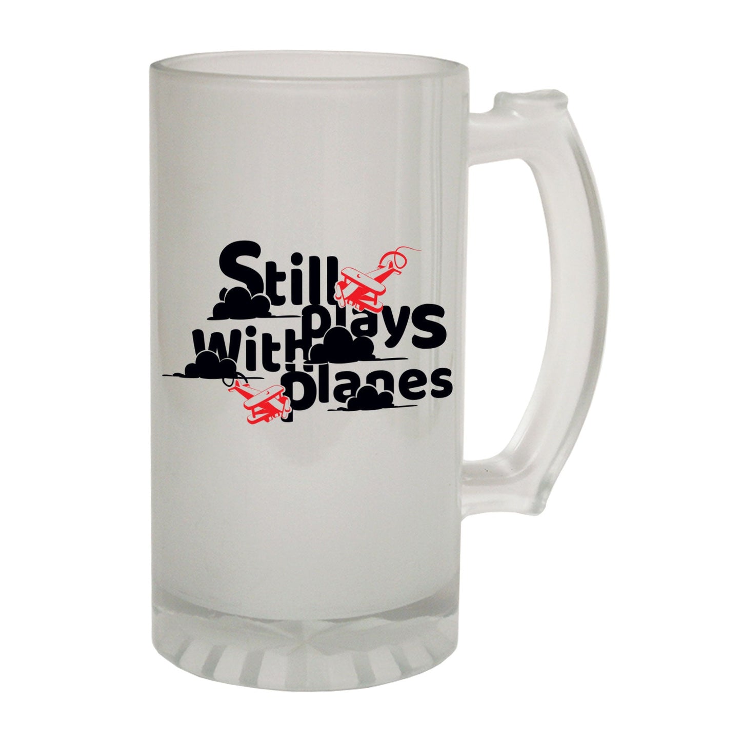 Still Plays With Planes - Novelty Funny Frosted Stein - Gift Boxed