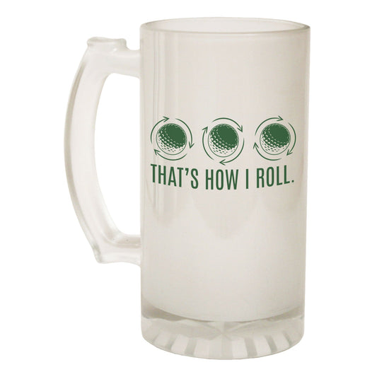 Thats How Roll Golfing - Novelty Funny Frosted Stein - Gift Boxed