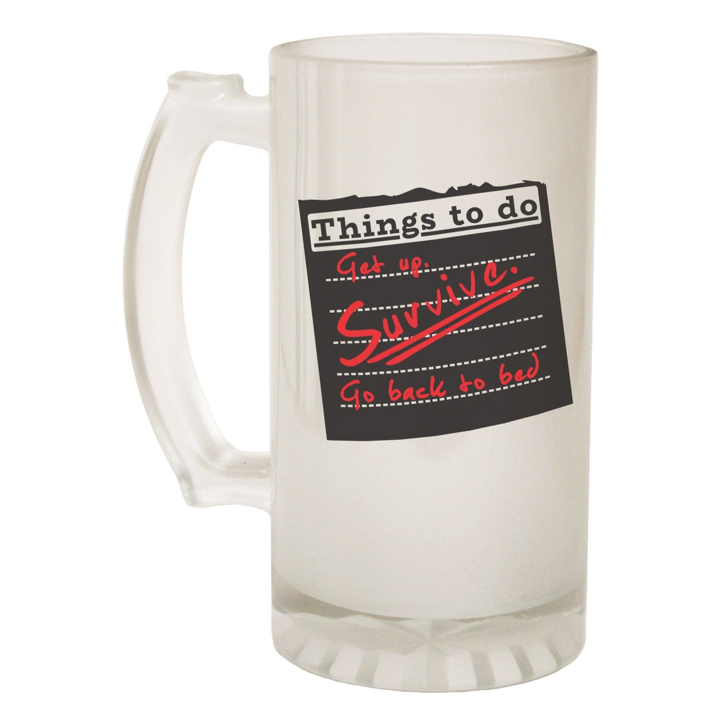 Things To Do Survive Joke - Novelty Funny Frosted Stein - Gift Boxed